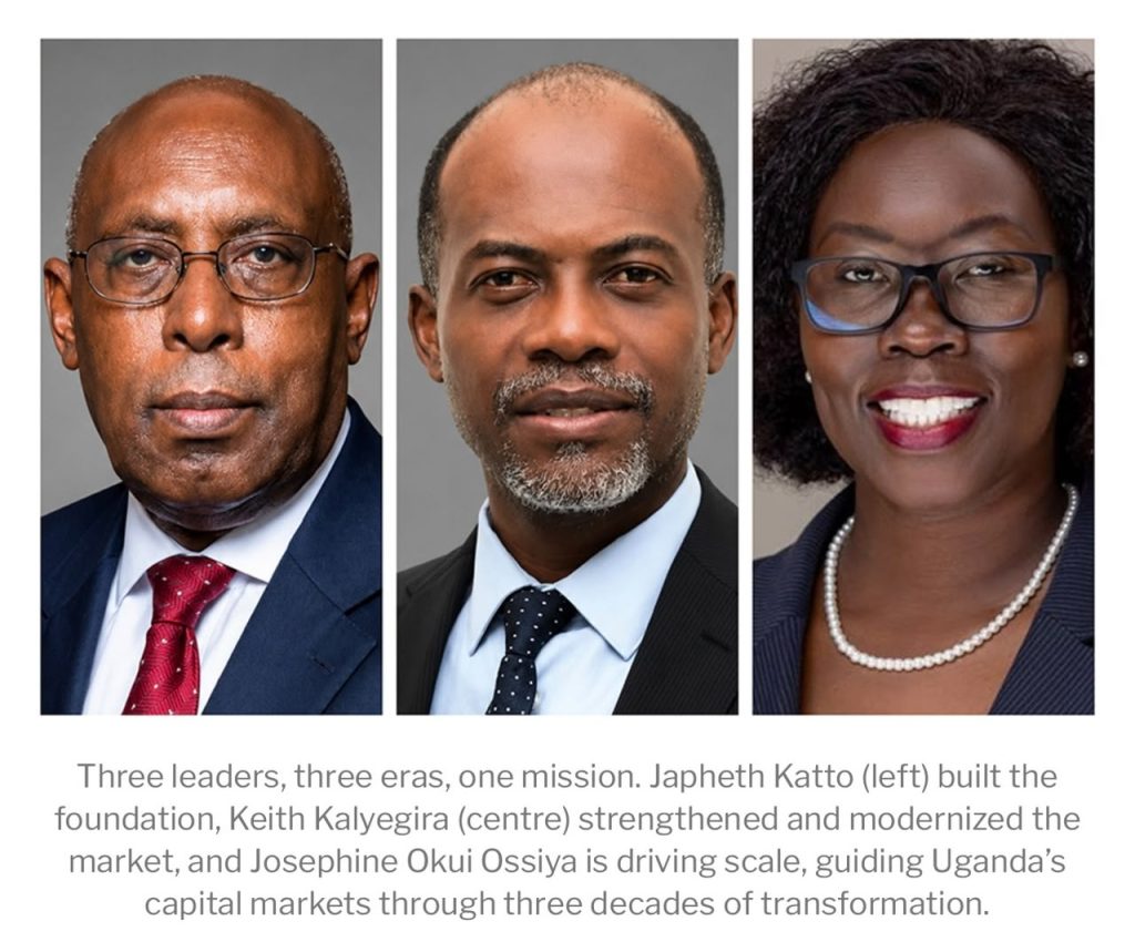 As the Capital Markets Authority (CMA) marks 30 years with a milestone celebration scheduled for Thursday, 8th October 2026; the three people who have led it, Japheth Katto, Keith Kalyegira, and Josephine Okui Ossiya, sit at different points on the same arc